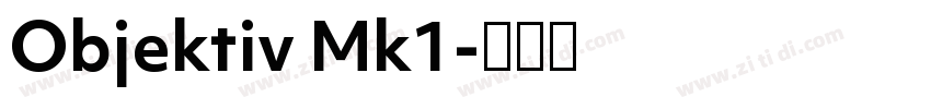 Objektiv Mk1字体转换